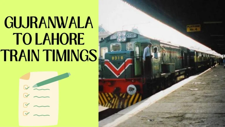 Gujranwala to Lahore Train Timings