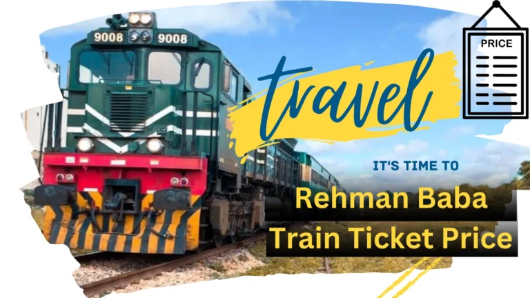 Rehman Baba Train Ticket Price