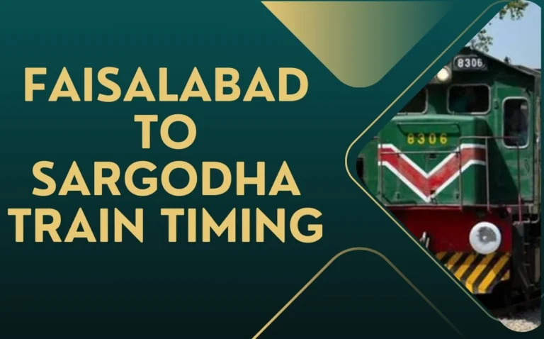 Faisalabad To Sargodha Train Timing