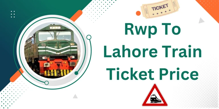 Rwp To Lahore Train Ticket Price